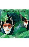 Carnaval En Liberte 2017