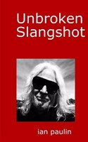 Unbroken Slangshot