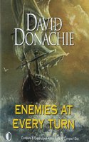 Enemies at Every Turn