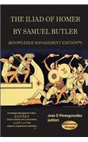 The Iliad of Homer by Samuel Butler (Knowledge Management Edition)