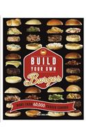 Build Your Own Burger: More Than 60,000 Burger Combos
