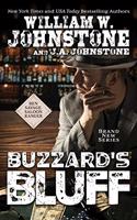 Buzzard's Bluff: (1 A Ben Savage, Saloon Ranger Western)