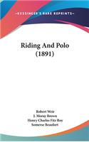 Riding And Polo (1891)