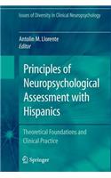 Principles of Neuropsychological Assessment with Hispanics