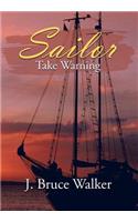 Sailor Take Warning