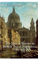 The Idea of Europe in British Travel Narratives, 1789-1914