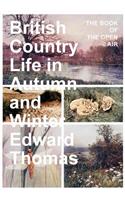 British Country Life in Autumn and Winter