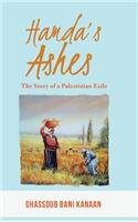 Hamda's Ashes: The Story of a Palestinian Exile: The Story of a Palestinian Exile