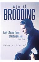 Age of Brooding