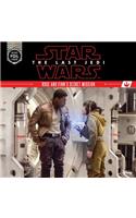 Star Wars: The Last Jedi Rose and Finn's Secret Mission