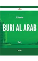 34 Premium Burj Al Arab Facts