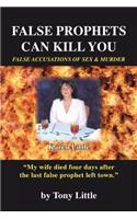False Prophets Can Kill You