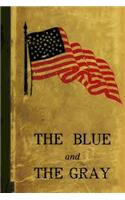 The Blue and the Gray