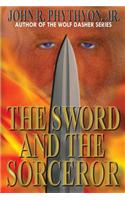 The Sword and the Sorcerer