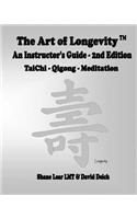 The Art of Longevity - An Instructor's Guide: (English)