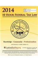 2014 10 Hour Federal Tax Law: Ltpa English: Ltpa English