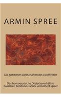 Die geheimen Liebschaften des Adolf Hitler