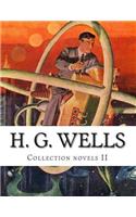 H. G. Wells, Collection novels II