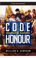 Code of Honour: A Peter Branicki Novel(Peter Branicki Novels)