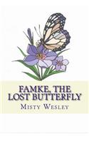 Famke, the Lost Butterfly