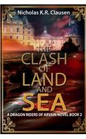 Clash of Land and Sea