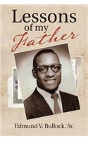 Lessons of My Father: (English)
