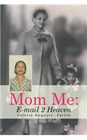 Mom Me