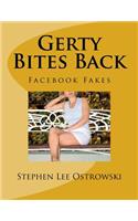 Gerty Bites Back (Facebook Fakes)