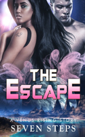 The Escape
