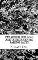 Awareness Building and Consciousness Raising Facts