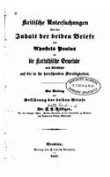 Kritische Untersuchungen über den Inhalt der beiden Briefe