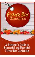 Flower Box Gardening