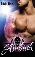 Ambush: Bad Boy Alpha Motorcycle Club Romance