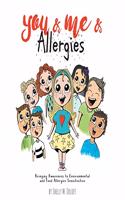 You & Me & Allergies
