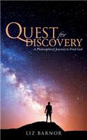 Quest for Discovery: A Philosophical Journey to Find God