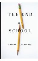 End of School