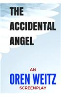 The Accidental Angel: (English)