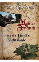 Meister Frantz and the Devil's Nightshade