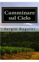 Camminare sul Cielo