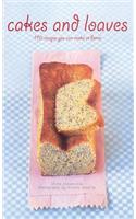 Cakes and Loaves