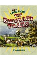 Going Along the Emigrant Trails