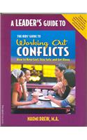A Leader's Guide to The Kids' Guide to Working Out Conflicts