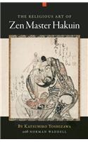 The Religious Art of Zen Master Hakuin