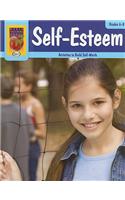 Self-Esteem, Grades 6-8: Activities to Build Self-Worth(Self-Esteem (Didax))