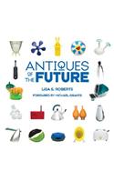 Antiques of the Future