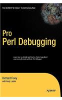 Pro Perl Debugging: From Professional To Expert