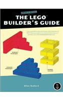 The Unofficial LEGO Builder's Guide: (English)