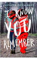 I Know You Remember