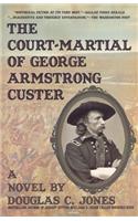 Court-Martial of George Armstrong Custer