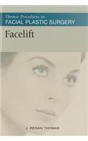 Thomas Procedures in Facial Plastic Surgery: Facelift
